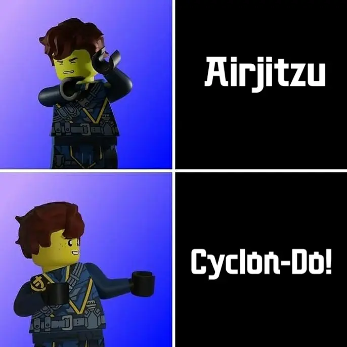 Lego NINJAGO Meme with the ugh face for "Airjitzu" and yes face for "Cyclon-do!"